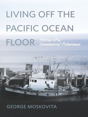 cover image of Living Off the Pacific Ocean Floor
